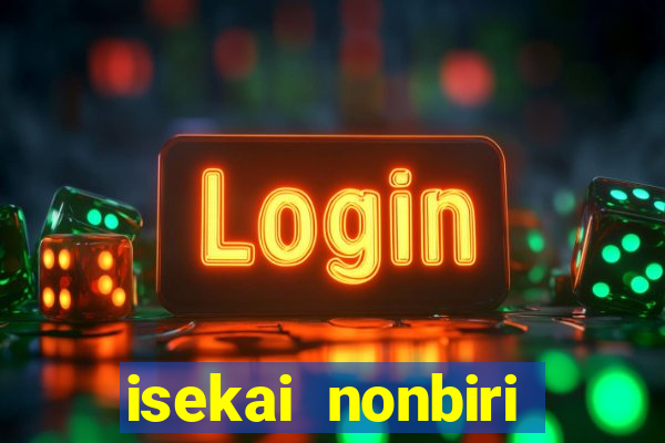 isekai nonbiri nouka anime dublado